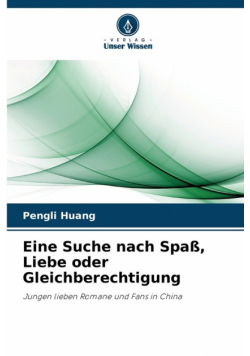 Eine Suche nach Spaß, Liebe oder Gleichberechtigung