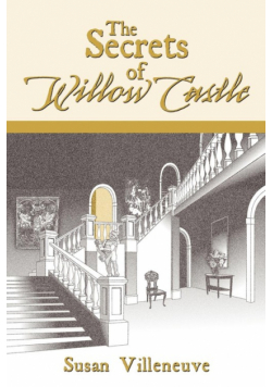 The Secrets of Willow Castle