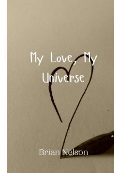 My Love, My Universe