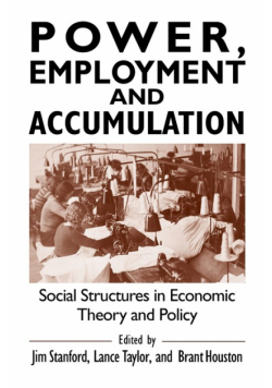 Power, Employment and Accumulation