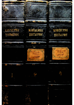 Kirchliche Zustaende 3 tomy ok 1844 r.