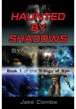 Haunted By Shadows
