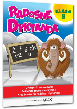 Radosne dyktanda klasa 5