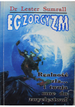Egzorcyzm realność zła i twoja moc zwycięstwa