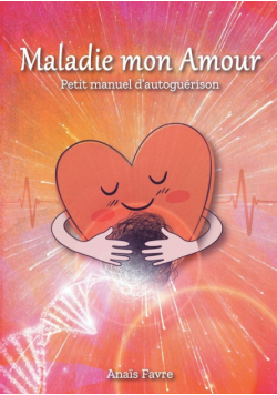 Maladie mon Amour