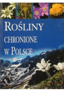 Rośliny chronione w Polsce