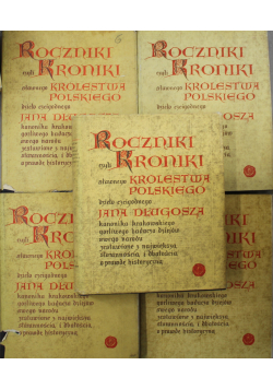 Roczniki czyli Kroniki sławnego Królestwa Polskiego 5 tomow