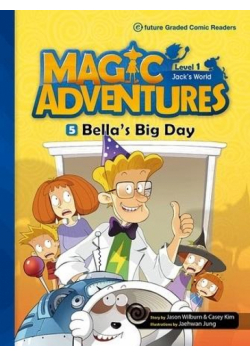 Magic Adventures Level 1 cz.5 Bella's Big Day + CD