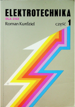 Elektrotechnika dla ZSZ  Część I