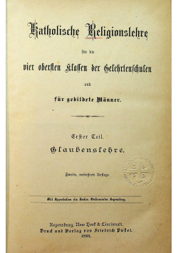Katholische Religionslehre 4 tomy ok 1891 r.