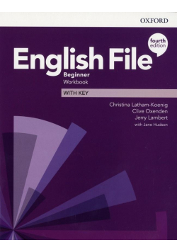 English File 4E Beginner WB + key OXFORD