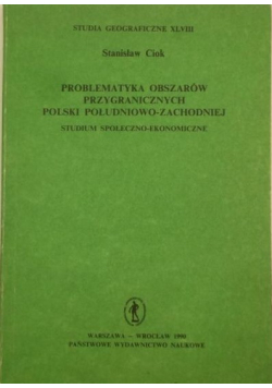 Problematyka obszarów przygranicznych Polski Południowo Zachodniej