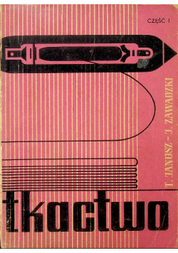 Tkactwo Część 1