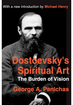 Dostoevsky's Spiritual Art