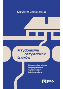 Przydomowe oczyszczalnie ścieków