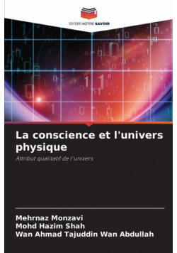 La conscience et l'univers physique