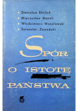 Spór o istotę państwa