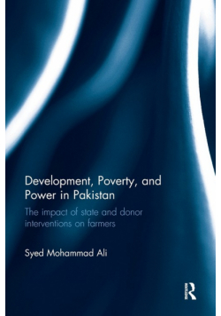 Development, Poverty and Power in Pakistan