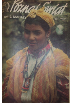 Magazyn Geograficzny Poznaj Świat Nr 1 do 12 / 79