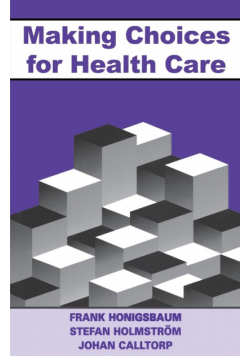 Making Choices for Healthcare