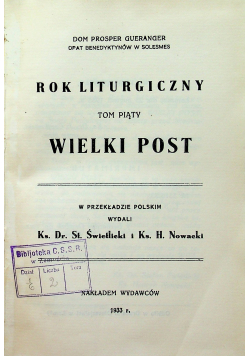 Rok Liturgiczny Wielki Post tom V 1933 r