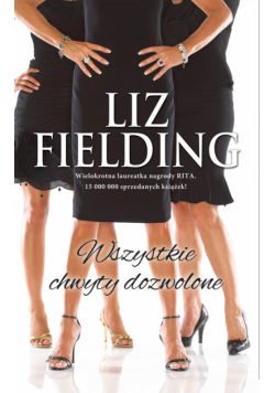 Fielding Liz - Wszystkie chwyty dozwolone