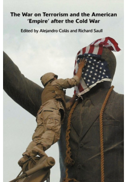 The War on Terrorism and the American 'Empire' after the Cold War
