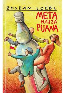 Meta nasza Pijana