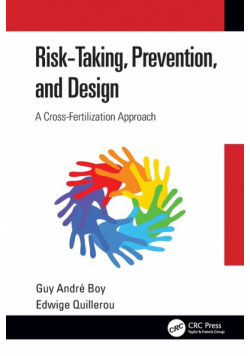 Risk-Taking, Prevention and Design