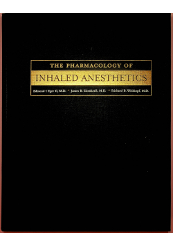 The Pharmacology of Inhaled Anesthetics