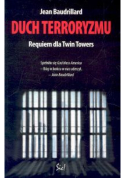 Baudrillard Jean - Duch terroryzmu