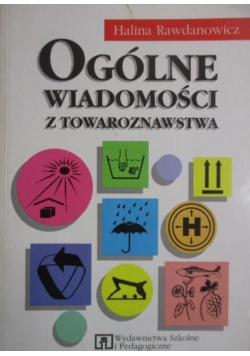 Ogólne wiadomości z towaroznawstwa