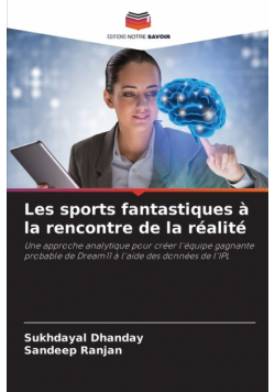 Les sports fantastiques à la rencontre de la réalité