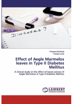 Effect of Aegle Marmelos leaves in Type II Diabetes Mellitus