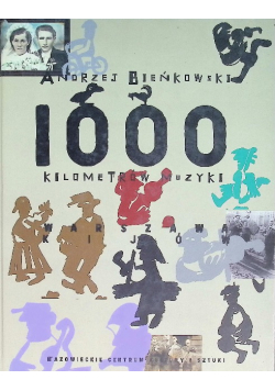 1000 kilometrów muzyki