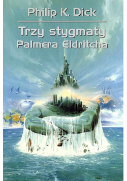 Trzy stygmaty Palmera Eldritcha