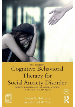 Cognitive Behavioral Therapy for Social Anxiety Disorder