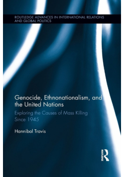 Genocide, Ethnonationalism, and the United Nations