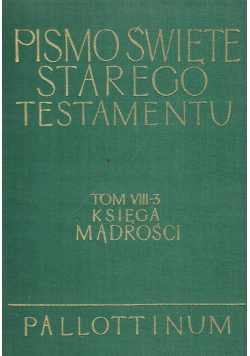 Pismo Święte Starego Testamentu Księga mądrości