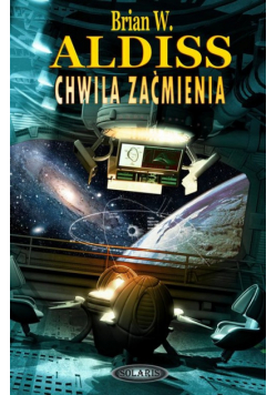 Aldiss Brian W. - Chwila zaćmienia