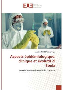 Aspects épidémiologique, clinique et évolutif d' Ebola