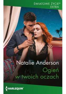 Ogień w twoich oczach