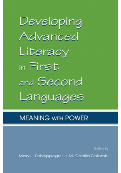 Developing Advanced Literacy in First and Second Languages