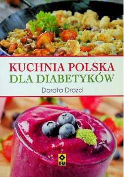 Kuchnia polska dla diabetyków