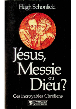 Jesus Messie ou Dieu