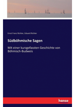 Südböhmische Sagen