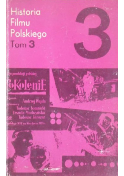 Historia filmu polskiego Tom III