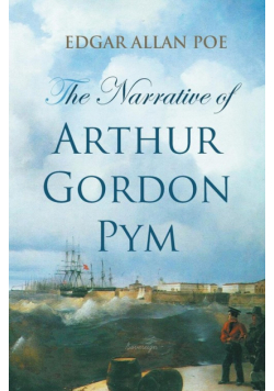 The Narrative of Arthur Gordon Pym