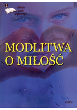 Modlitwa o miłość