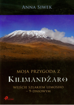 Moja przygoda z Kilimandżaro